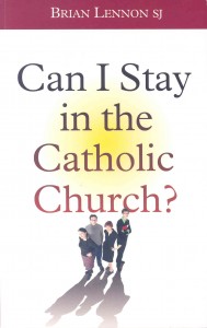 Can I stay in the Catholic Church_2011
